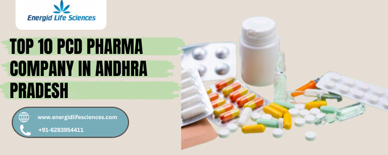 Top 10 PCD Pharma Company in Andhra Pradesh